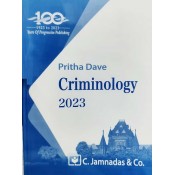 Jhabvala Notes on Criminology for BALLB & LLB by Pritha Dave | C.Jamnadas & Co. [Edn. 2023]